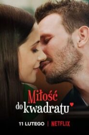 فيلم رومانسية Milosc do Kwadratu 2021 مترجم HD