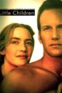 فيلم رومانسي Little Children 2006 مترجم للكبار فقط +18